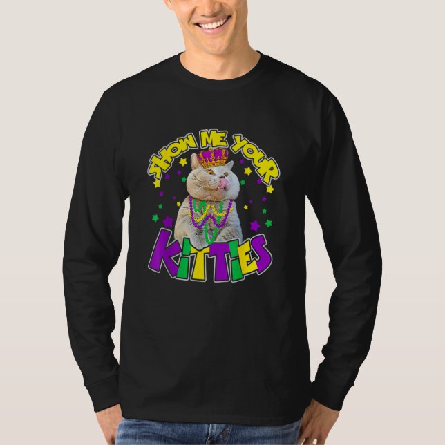 Camiseta Show Me Your Kitties Mardi Gras Party Cat (Frente)
