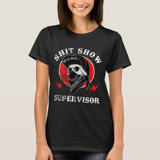 Camiseta Show Supervisor Cool Boy Skull Sarcastic Work Humo (Frente)