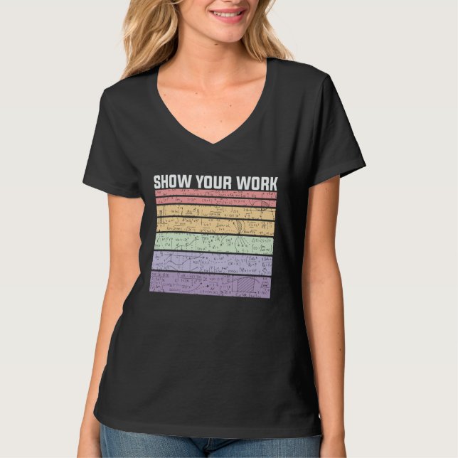 Camiseta Show Your Work Retro Math Nerd (Frente)