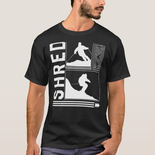 Camiseta Shred Skiing Skier Winter Snowboard Snowboarder (Frente)