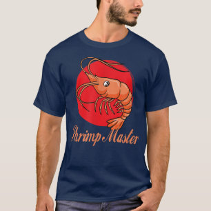 Camiseta Shrimp Master Comendo Peixes De Marisco