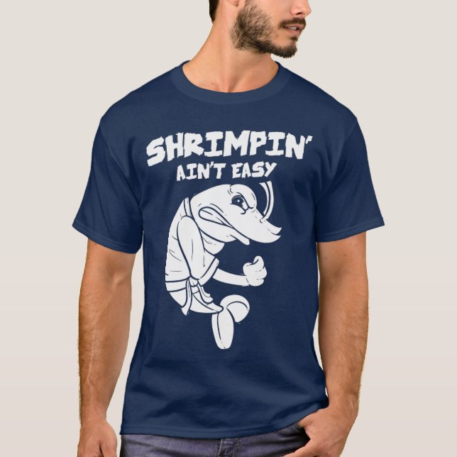 Camiseta Shrimpin Aint Easy Gift Jiu Jitsu BJJ (2) (Frente)