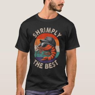 Camiseta Shrimply The Melhor Engraçado Shrimpe S