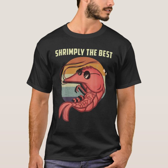 Camiseta Shrimply The Melhor Engraçado Shrimpe S (Frente)