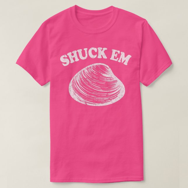 Camiseta Shuck Em Clams Quahog Shellfish A Escavar R (Frente do Design)