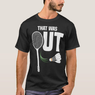 Camiseta Shuttle Não quer um treinador do time Shuttle Badm