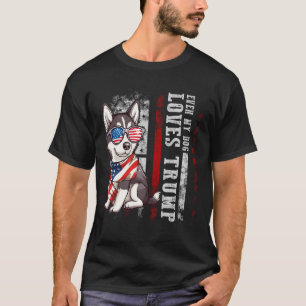 Camiseta Siberian Husky Até o Meu Cachorro Ama Trump Engraç