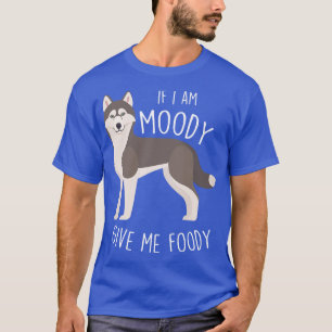 Camiseta Siberian Husky Dog Moody Foody