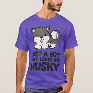 Camiseta Siberian Husky Puppy Apenas Um Rapaz Que Ama O Seu