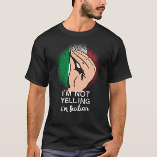 Camiseta Siciliano Gritando Engraçado Dizendo Arte