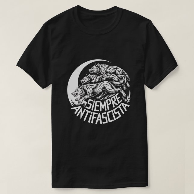 Camiseta Siempre Antifascista Wolf Pack Anti Fascism Protes (Frente do Design)