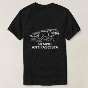 Camiseta Siempre Antifascista Wolf Pack Anti Fascismo Prote