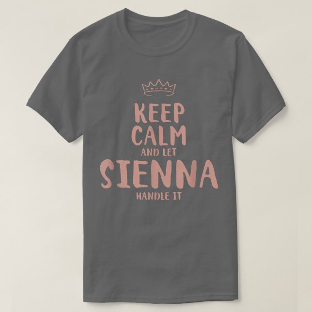 Camiseta Sienna Keep Calm Personalized Name Friends Funny B (Frente do Design)