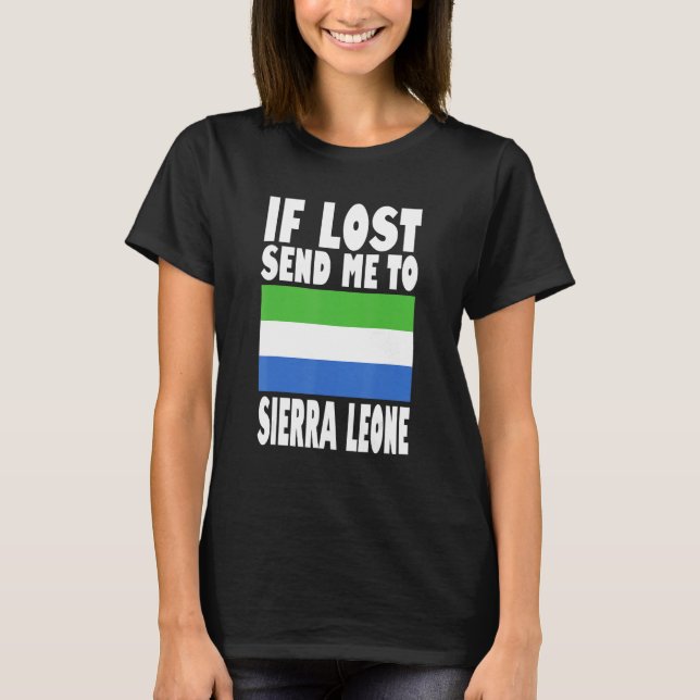 Camiseta Sierra Leone Flag Design  If lost send me to Sierr (Frente)