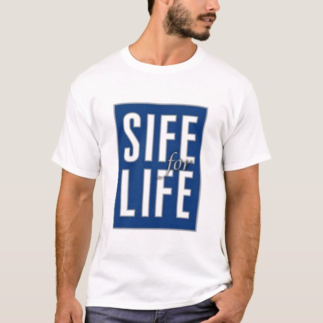 Camiseta SIFE para a VIDA (Frente)