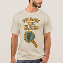 Camiseta "Siga as Pistas"