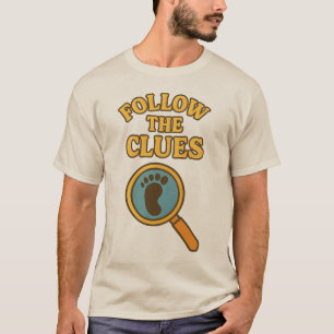 Camiseta "Siga as Pistas"