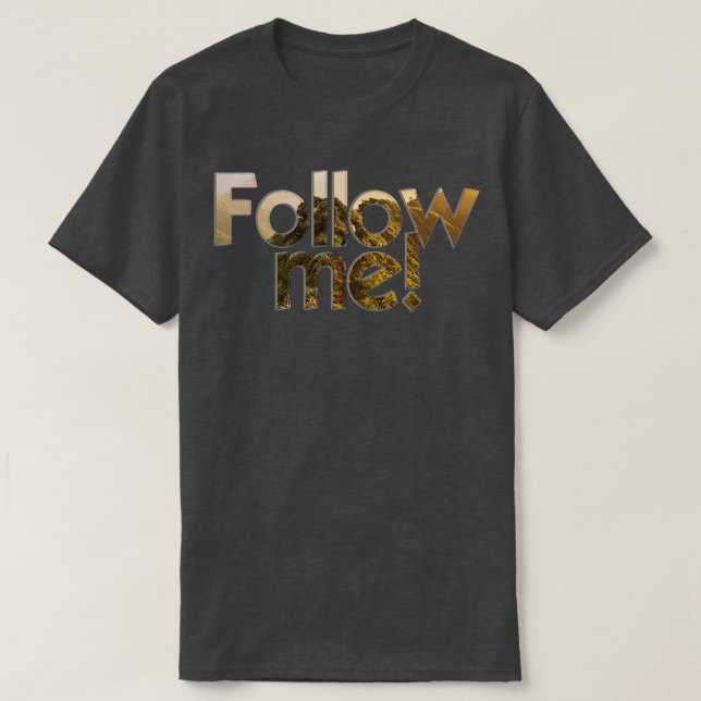 Camiseta Siga-me (Frente do Design)