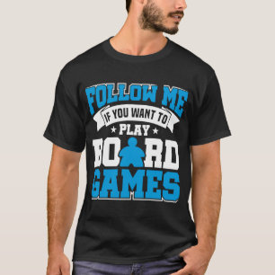 Camiseta siga-me os jogos de conselho de conselho de jogos