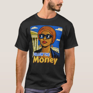 CAMISETA SIGA O DINHEIRO