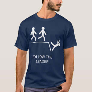 Camiseta Siga o líder