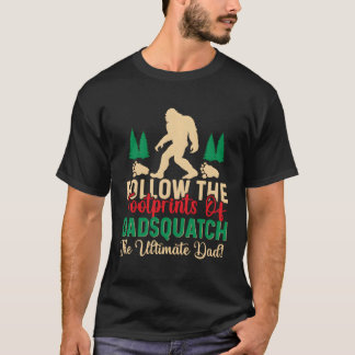 Camiseta Siga Os Pentes De Dadsquatch Sasquatch