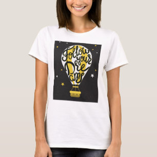 Camiseta Siga seu balão dos sonhos