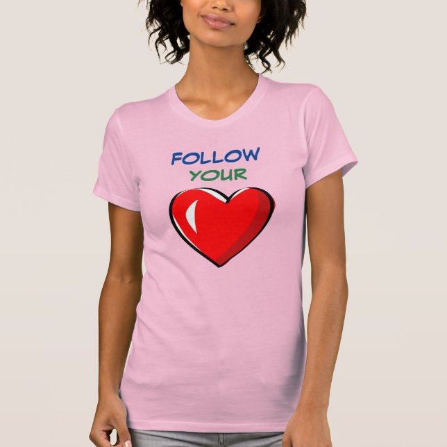 CAMISETA SIGA SEU CORAÇÃO (Frente)