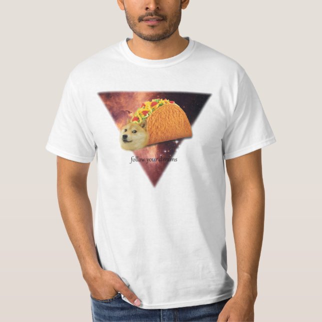 Camiseta Siga seu t-shirt do DOGE dos sonhos (Frente)