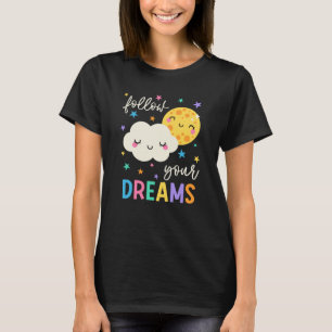 Camiseta Siga seus sonhos Nuvem e Lua