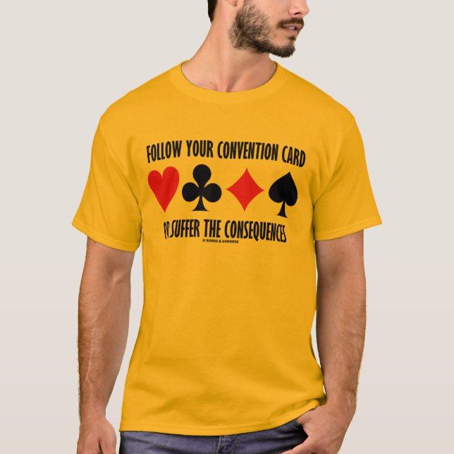 Camiseta Siga Sua Placa De Convenção Ou Sofre Consequências (Frente)