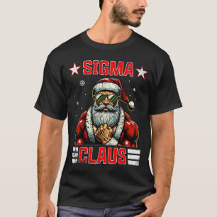 Camiseta Sigma Claus Engraçados Papais noeis de Natal Rizz