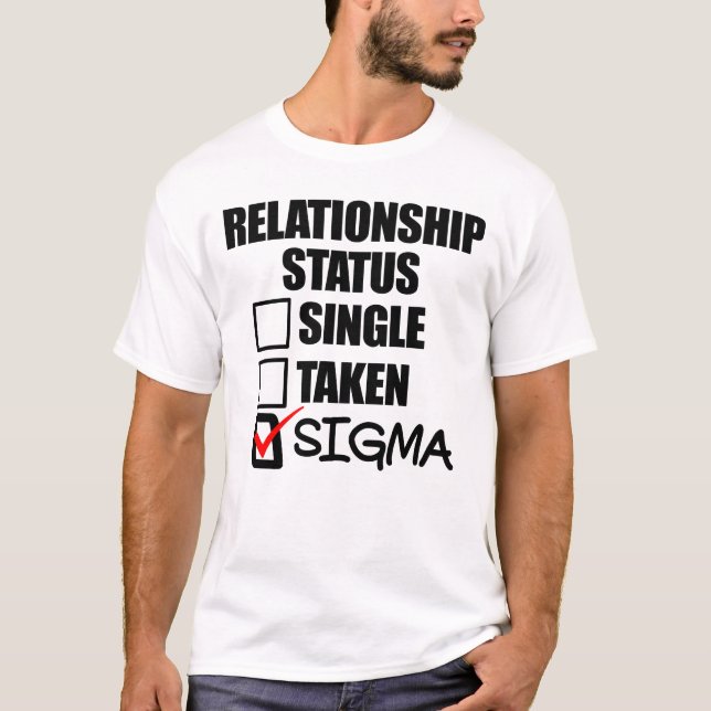 Camiseta Sigma de Status de Relacionamento (Frente)