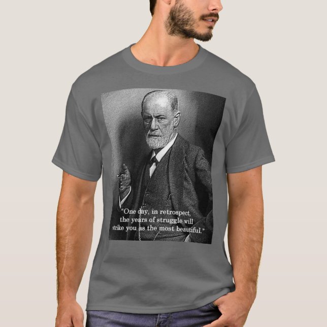 Camiseta Sigmund Freud "um dia." t-shirt das citações - (Frente)