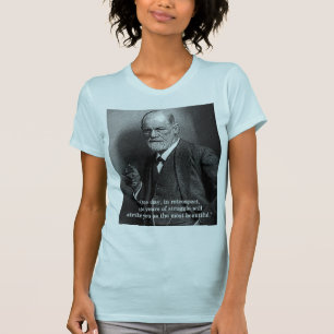 Camiseta Sigmund Freud "um dia." t-shirt das citações -