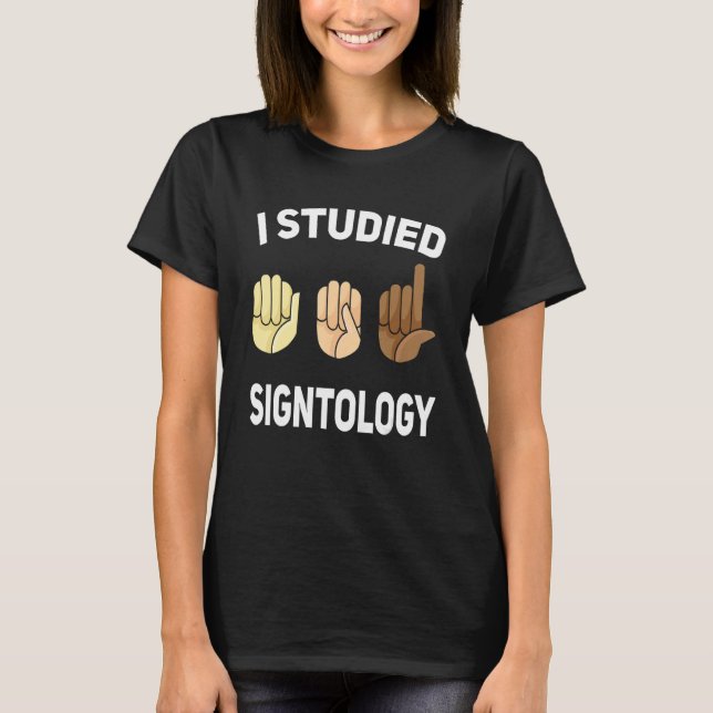 Camiseta Sigtologia Linguagem de Sinal de Mão Linguagem ASL (Frente)