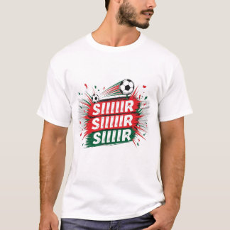 Camiseta Siiiiir Siiiiir – Moroccan Fan Chant & Flag Pride 