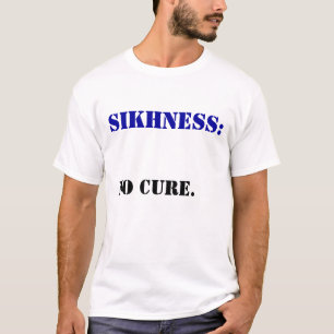 CAMISETA SIKHNESS NENHUMA CURA