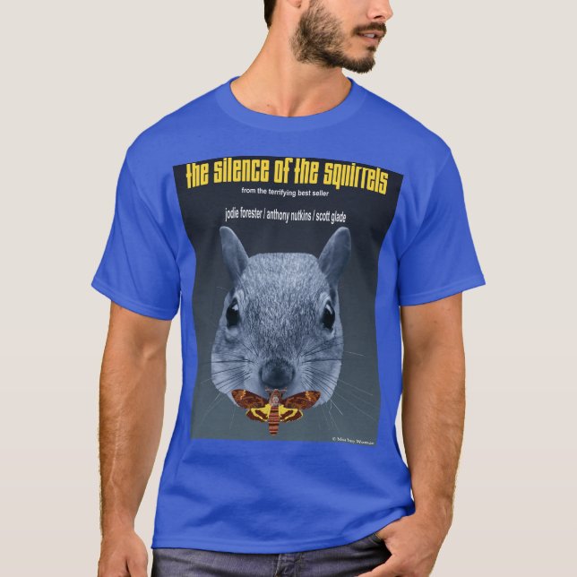 Camiseta Silêncio dos Esquilos - uma Paródia (Frente)