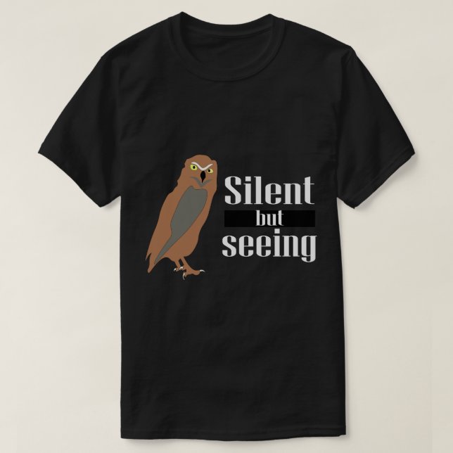 Camiseta Silencioso, mas vendo - Misterioso Design da Noite (Frente do Design)