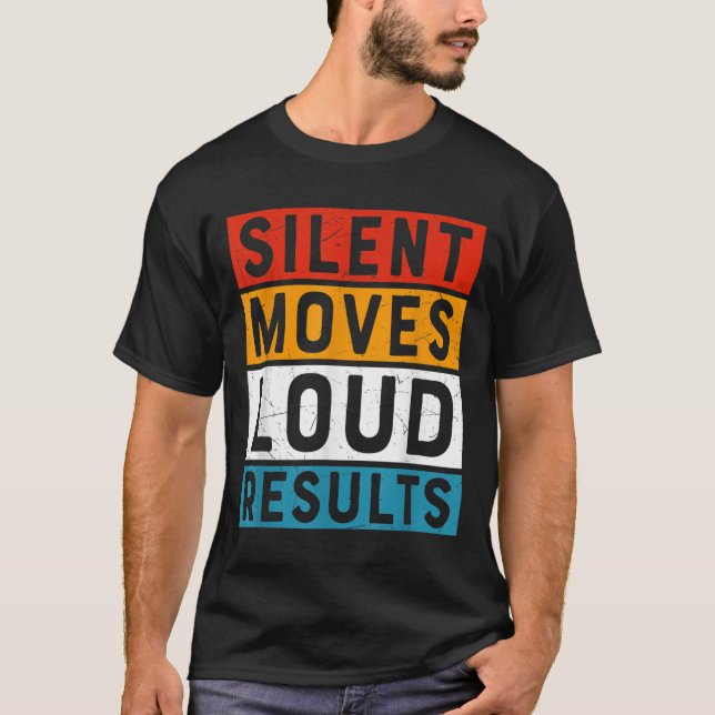 Camiseta Silent Move Alto Resultado Positivo Motivacional Q (Frente)