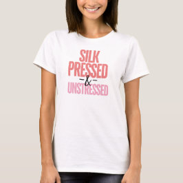 Camiseta Silk Press Appreciation Black Hair Custom T-shirt