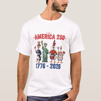 Camiseta Silly Geese America 250 Funny Patriotic T-Shirt
