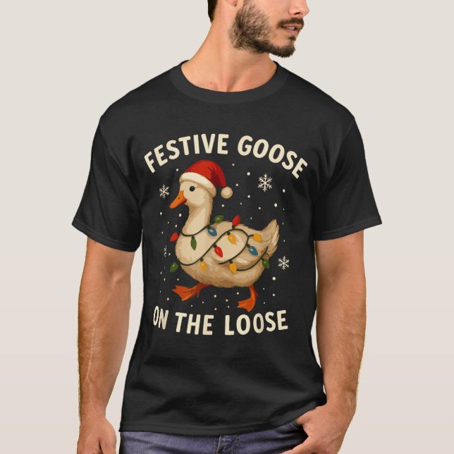 Camiseta Silly Goose Holiday Christmas Festive Goose On The (Frente)