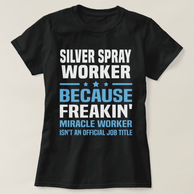 Camiseta Silver Spray Worker (Frente do Design)