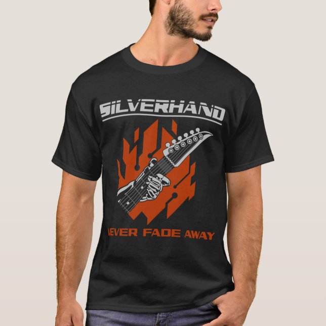 Camiseta Silverhand Nunca Desapareça amigo retrô (Frente)