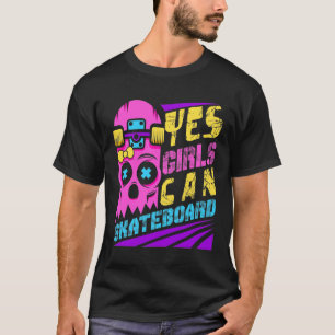 Camiseta Sim, as meninas podem andar de skate Skater Girl