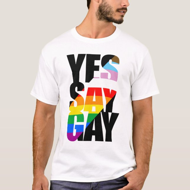 Camiseta Sim, diga gay (Frente)