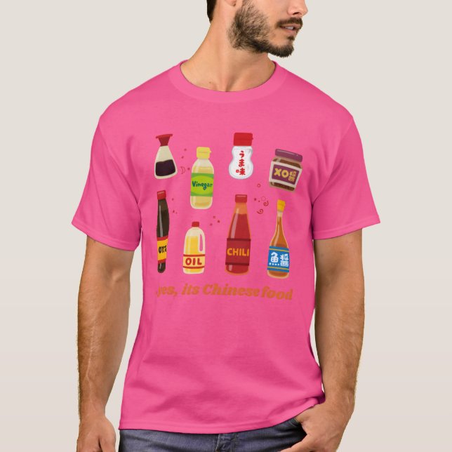 Camiseta Sim, é comida chinesa amigos (Frente)