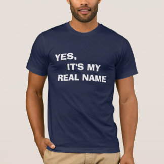 Camiseta SIM,     é MEU NOME REAL